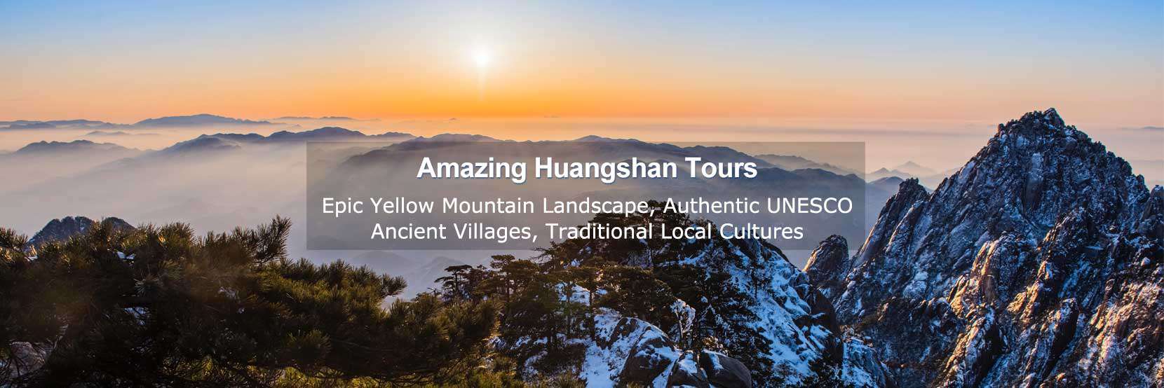 Huangshan Yellow Mountain Tours